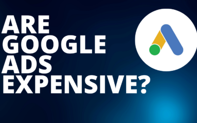 Are Google Ads Expensive?